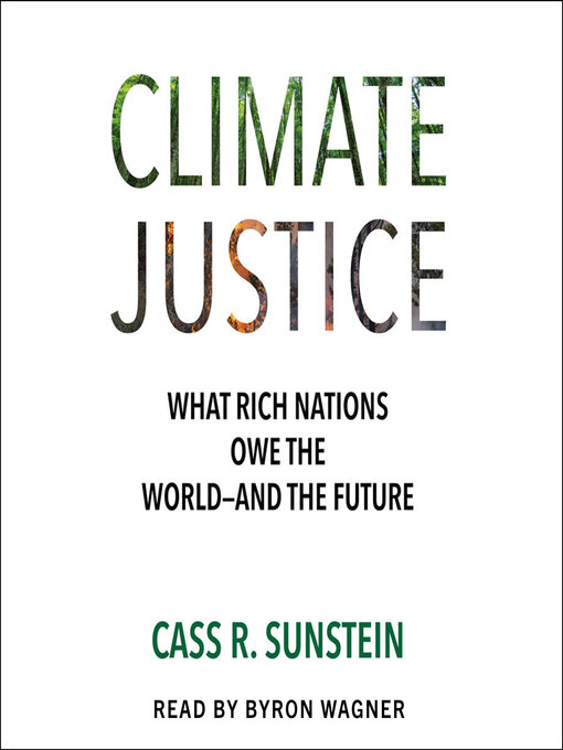 Title details for Climate Justice by Cass R. Sunstein - Wait list